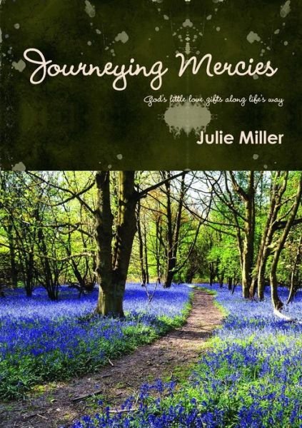 Cover for Julie Miller · Journeying Mercies (Paperback Bog) (2014)