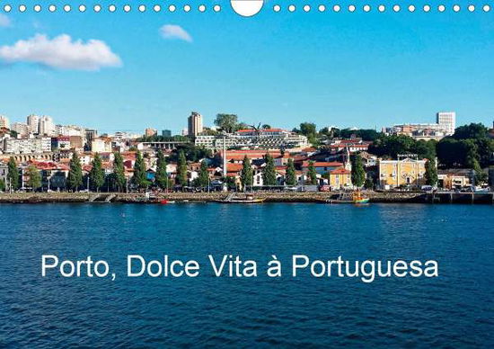 Cover for Lavelle · Porto, Dolce Vita à Portuguesa (Book)