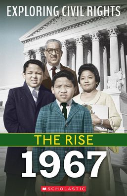 Cover for Jay Leslie · The Rise: 1967 (Exploring Civil Rights) (Hardcover Book) (2023)