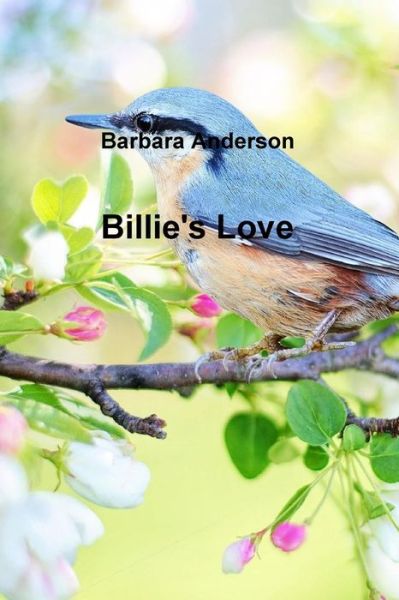 Cover for Barbara Anderson · Billie's Love (Paperback Book) (2016)