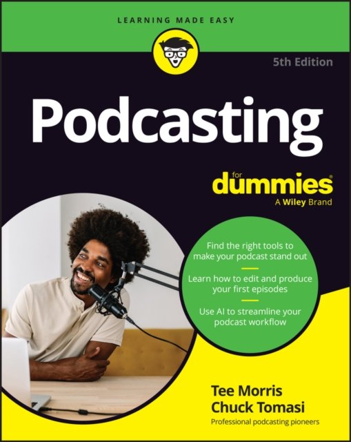 Cover for Tee Morris · Podcasting For Dummies (Paperback Bog) (2024)
