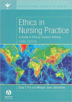 Cover for Fry, Sara (Boston College School of Nursing, Chestnut Hill, Massachusetts, USA) · Ethics in Nursing Practice: A Guide to Ethical Decision Making (Pocketbok) (2008)