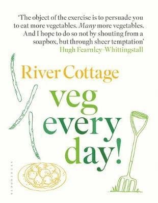 Cover for Hugh Fearnley-Whittingstall · River Cottage Veg Every Day! (Gebundenes Buch) (2018)