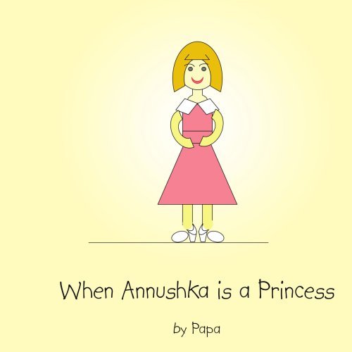 Cover for Papa Papa · When Annushka is a Princess (Paperback Book) (2006)