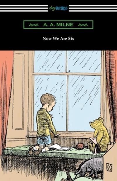 Cover for A. A. Milne · Now We Are Six (Book) (2023)