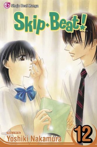 Cover for Yoshiki Nakamura · Skip*Beat!, Vol. 12 - Skip*Beat! (Paperback Bog) [Shojo Beat Manga Ed edition] (2008)