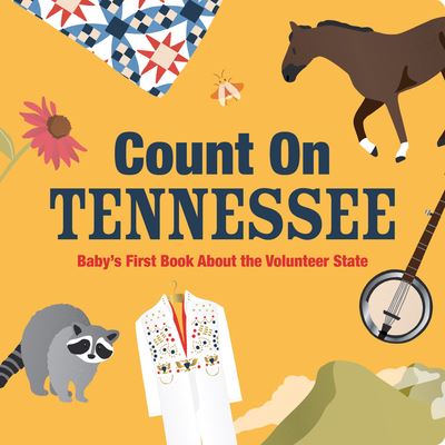 Count on Tennessee - Nicole LaRue - Books - Gibbs Smith, Publisher - 9781423667520 - September 24, 2024