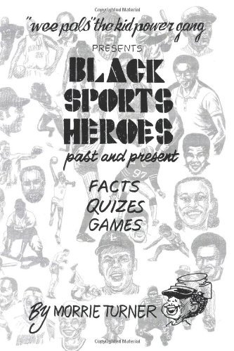 Cover for Morrie Turner · Black Sports Heroes: Past and Present (Paperback Book) (2011)