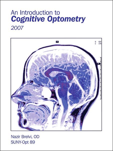 Cover for Od Nazir Brelvi · An Introduction to Cognitive Optometry: 2007 (Paperback Bog) (2007)