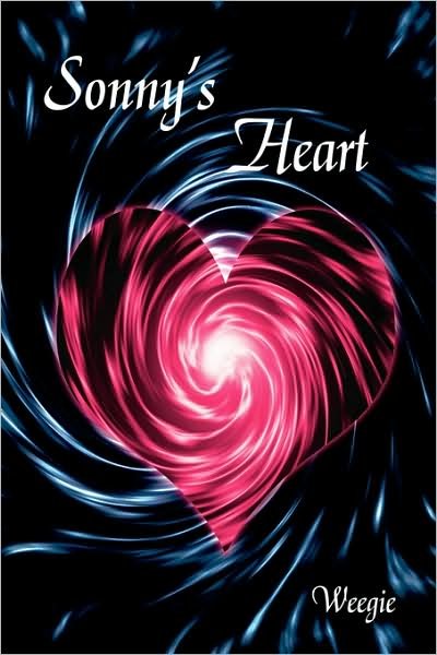 Cover for Weegie Weegie · Sonny's Heart (Paperback Book) (2008)