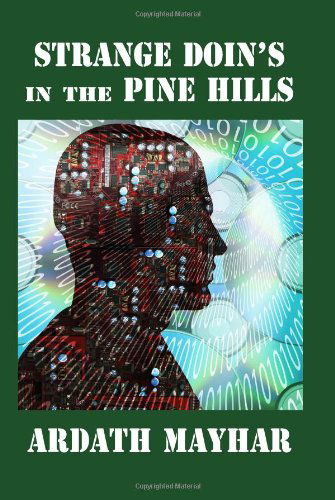 Cover for Ardath Mayhar · Strange Doin's in the Pine Hills: Stories of Fantasy and Mystery in East Texas (Pocketbok) (2009)