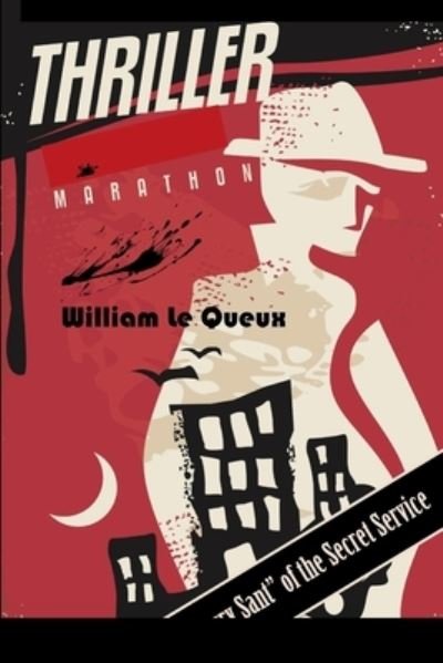 Cover for William Le Queux · Gerry Sant of the Secret Service (Paperback Book) (2021)
