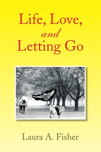 Cover for Laura a Fisher · Life, Love, and Letting Go (Paperback Book) (2008)