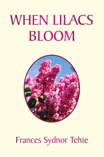Cover for Janice Tehie · When Lilacs Bloom (Paperback Book) (2009)