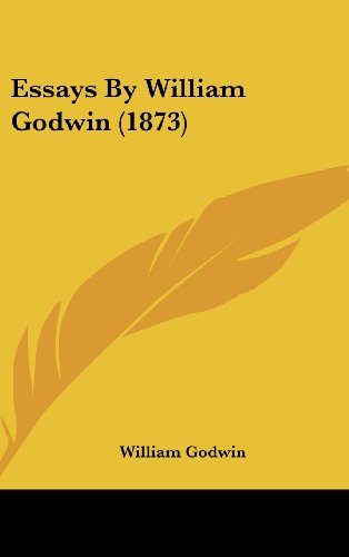 Cover for William Godwin · Essays by William Godwin (1873) (Hardcover Book) (2008)