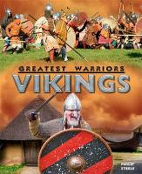 Cover for Philip Steele · Greatest Warriors: Vikings - Greatest Warriors (Paperback Book) [Illustrated edition] (2014)