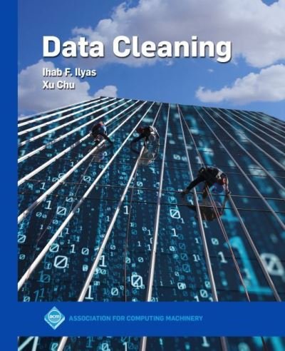 Cover for Ihab F. Ilyas · Data Cleaning (Hardcover bog) (2019)