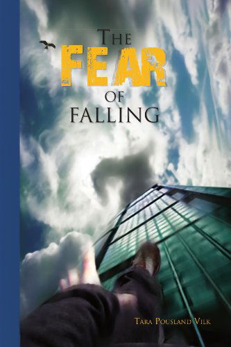 Cover for Tara Pousland Vilk · The Fear of Falling (Paperback Book) (2010)