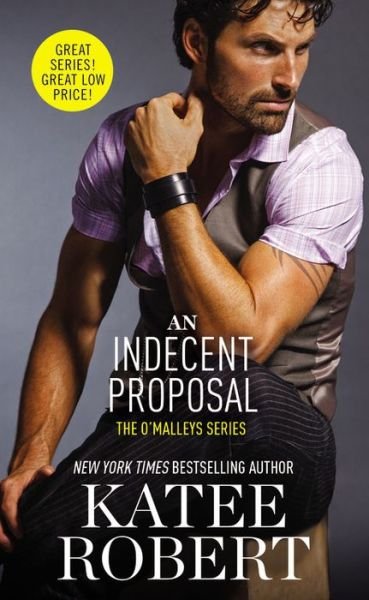 Cover for Katee Robert · Indecent Proposal (Book) (2016)