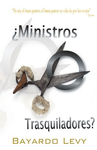 Cover for Bayardo Levy · Ministros O Trasquiladores? (Paperback Book) [Spanish edition] (2011)