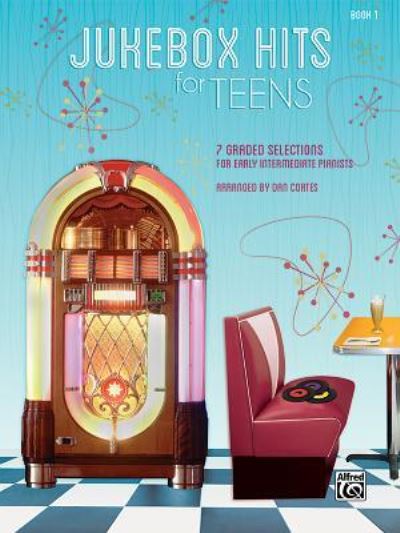 Cover for Dan Coates · Jukebox Hits for Teens, Bk 1 (Paperback Book) (2016)