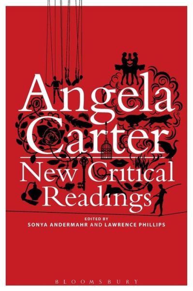 Cover for Sonya Andermahr · Angela Carter: New Critical Readings (Paperback Book) [Nippod edition] (2014)