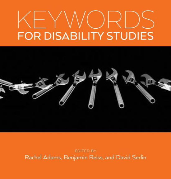 Cover for Rachel Adams · Keywords for Disability Studies - Keywords (Paperback Book) (2015)