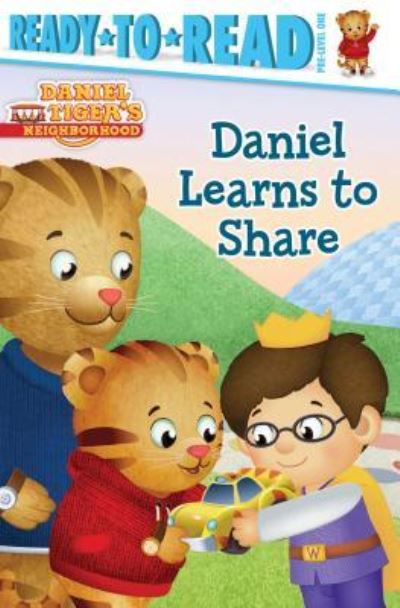 Daniel Learns to Share - Becky Friedman - Kirjat - Simon Spotlight - 9781481467520 - tiistai 13. joulukuuta 2016