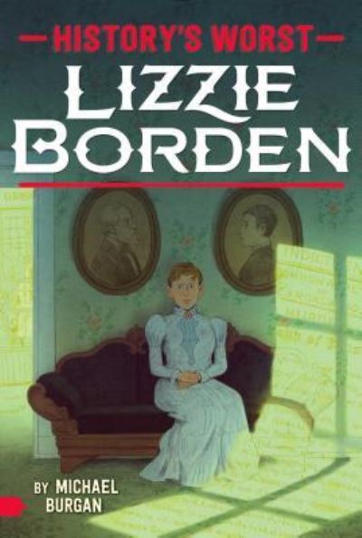 Cover for Michael Burgan · Lizzie Borden (Hardcover Book) (2018)