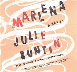 Marlena Lib/E - Julie Buntin - Musiikki - Blackstone Publishing - 9781504777520 - tiistai 18. huhtikuuta 2017