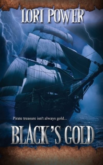 Cover for Lori Power · Black's Gold (Paperback Book) (2021)
