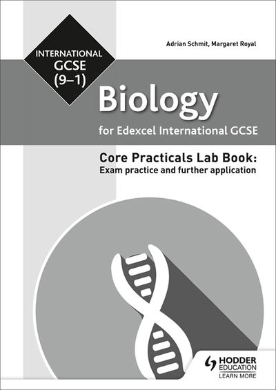 Edexcel International GCSE (9-1) Biology Student Lab Book: Exam practice and further application - Adrian Schmit - Books - Hachette Learning - 9781510451520 - March 29, 2019