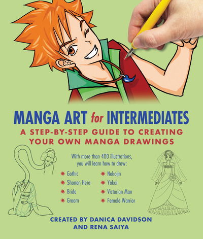 Cover for Danica Davidson · Manga Art for Intermediates: A Step-by-Step Guide to Creating Your Own Manga Drawings (Paperback Book) (2018)