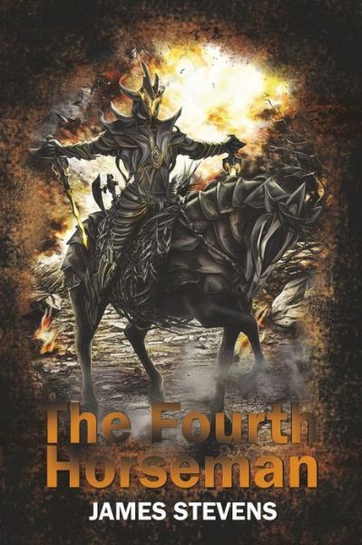 Cover for James Stevens · The Fourth Horseman (Pocketbok) (2015)