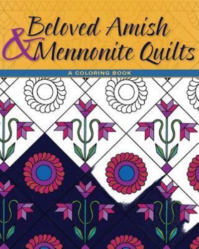 Cover for Herald Press Editors · Beloved Amish and Mennonite Quilts (Paperback Book) (2016)