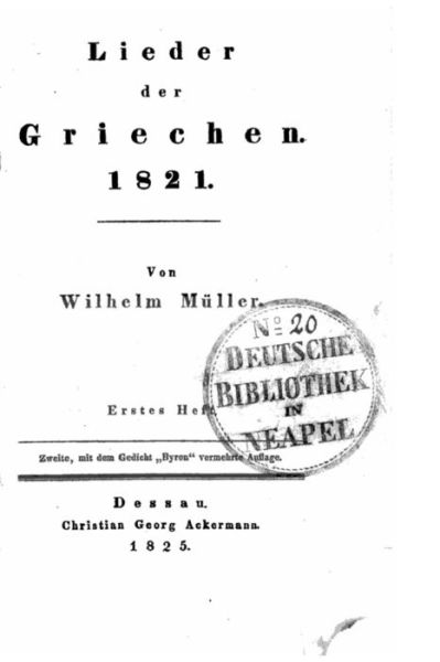 Cover for Wilhelm Muller · Lieder Der Griechen, 1821 (Taschenbuch) (2015)