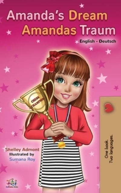 Cover for Shelley Admont · Amanda's Dream Amandas Traum (Hardcover Book) (2019)