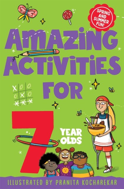 Cover for Macmillan Children's Books · Amazing Activities for 7 Year Olds: Spring and Summer! (Pocketbok) (2023)