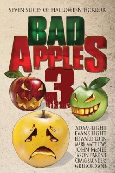 Cover for Adam Light · Bad Apples 3 (Paperback Book) (2016)