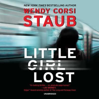 Cover for Wendy Corsi Staub · Little Girl Lost (CD) (2018)