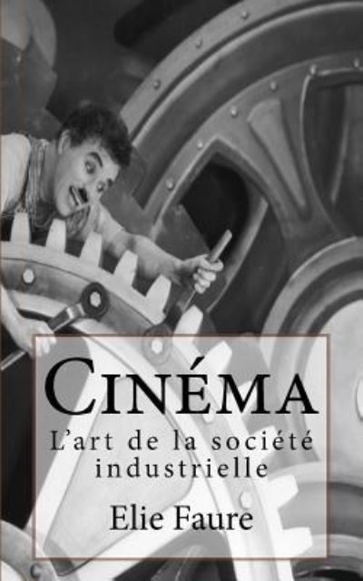 Cover for Elie Faure · Cinema (Paperback Book) (2016)