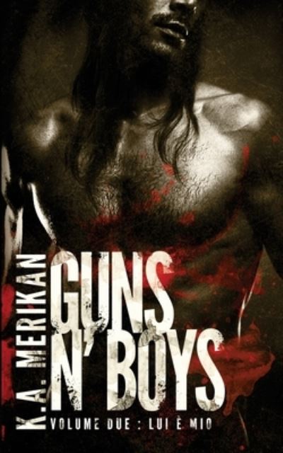 Cover for K a Merikan · Guns n' Boys (Paperback Book) (2017)