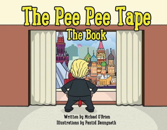 Cover for Michael O'Brien · The Pee Pee Tape: The Book (Paperback Book) (2020)