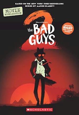Cover for Kate Howard · Bad Guys Movie 2 Novelization (Book) (2025)