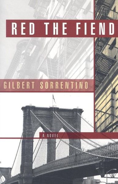 Cover for Gilbert Sorrentino · Red the Fiend (Hardcover Book) (2006)