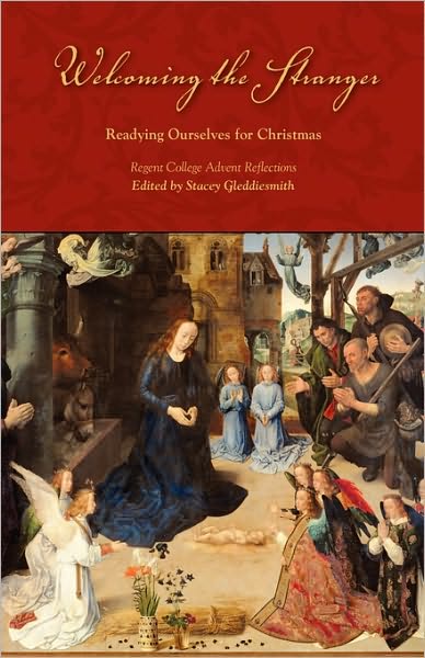 Cover for Stacey Gleddiesmith · Welcoming the Stranger: Readying Ourselves for Christmas (Paperback Book) (2010)