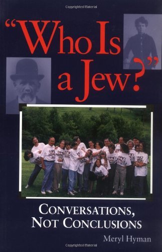 Cover for Meryl Hyman · Who is a Jew: Conversations, Not Conclusions (Paperback Book) (1999)