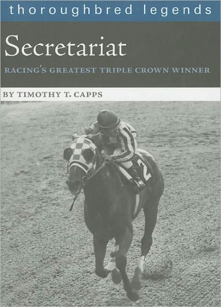 Cover for Timothy T. Capps · Secretariat (Paperback Book) (2007)