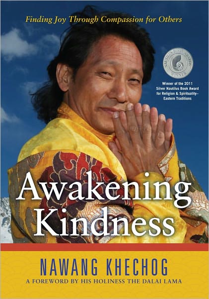 Cover for Nawang Khechog · Awakening Kindness: Finding Joy Through Compassion for Others (Hardcover Book) [1st edition] (2010)