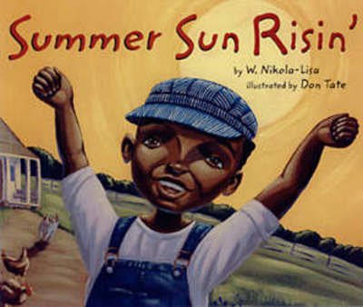 Cover for W. Nikola-Lisa · Summer Sun Risin' (Paperback Book) (2002)